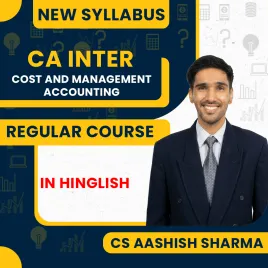 CS Aashish Sharma Cost &amp; Management Accounting Regular Online Classes For CA Inter