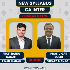 Prof Rahul Danait FM &amp; Prof Jigar Joshi SM Regular Online Classes for CA Inter