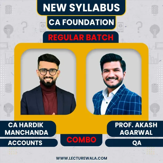 CA Foundation Quantative Aptitude & Accounts By Prof. Akash Agarwal and CA Hardik Manchanda regular batch : online classes
