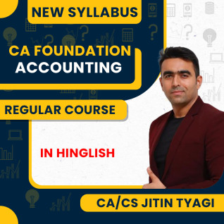 CA Jitin Tyagi Principles and Practice of Accounting Regular Batch For CA Foundation : Online Classes CA Jitin Tyagi Principles and Practice of Accounting Regular Batch For CA Foundation : Online Classes