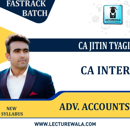 CA Inter Group 2 Adv. Accounts Fastrack Batch New Syllabus By CA CS Jitin Tyagi : Pen Drive / Online Classes