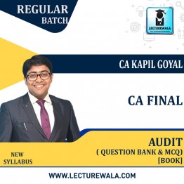 CA FINAL AUDIT Question Bank & MCQ BOOK (HARD BOOK): Study Material By CA Kapil Goyal (For Nov. 2022)