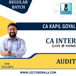 CA Inter Audit Latest Live Batch Regular Course : Video Lecture + Study Material by CA Kapil Goyal (For  May 2023 & On Word )