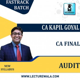 CA Final Audit Fast Track & live @ Home Course By CA Kapil Goyal: Online Classes.