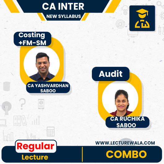 CA Inter New Syllabus Group - 2 Combo Regular Classes By CA Yashvardhan Saboo and CA Ruchika Saboo : Online Classes CA Inter New Syllabus Group - 2 Combo Regular Classes By CA Yashvardhan Saboo and CA Ruchika Saboo : Online Classes
