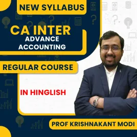 Prof. Krishnakant Modi Adv. Accounting Regular Online Classes For CA Inter