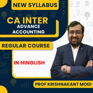 Prof. Krishnakant Modi Adv. Accounting Regular Online Classes For CA Inter