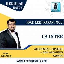 CA lnter Combo Account & Adv. Accounts & Costing New Syllabus Regular Course : Video Lecture + Study Material By Prof Krishnakant Modi (For May 2022 / Nov 2022)