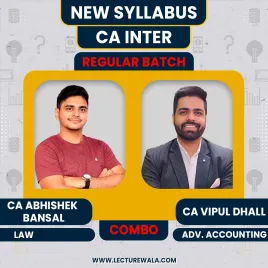 CA Vipul Dhall Advanced Accounting &amp; CA Abhishek Bansal Law Regular Online Classes For CA Inter