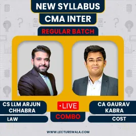 CA Gaurav Kabra COST &amp; CS LLM Arjun Chhabra Law Regular Combo Classes For CMA Inter Online Classes