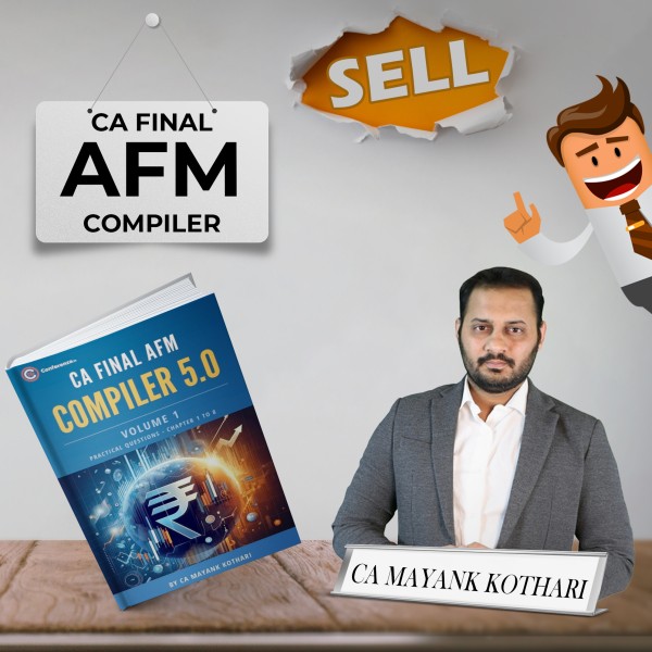 CA Mayank Kothari (AFM) Advanced Financial Management Compiler Book Set For CA Final New Syllabus