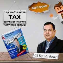 CA Yogendra Bangar Taxation Comprehensive Guide For CA/CMA Inter May 2025