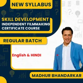 Madhur Bhandarkar Independent Filmmaking Certificate Course : Skill Development Course
