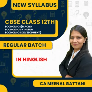 Class 12 Economics(Macro Economics+Indian Economic Development) Regular Course By CA Meenal Gattani Maheshwari : Online Classes Class 12 Economics(Macro Economics+Indian Economic Development) Regular Course By CA Meenal Gattani Maheshwari : Online Classes