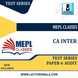 CA INTER - TEST SERIES - PAPER 6 - AUDIT By Mepl Classes: Test series.