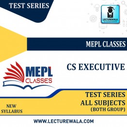 CS EXECUTIVE - TEST SERIES - BOTH MODULE COMBO (ALL 8 PAPERS) By Mepl Classes: Test series.