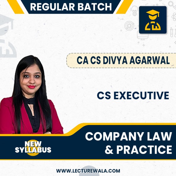 CS Executive MODULE 1 Company Law & Practice  New Syllabus Regular Course By CA CS Divya Agarwal : Pen Drive / Online Classes