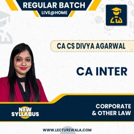 CA Inter New Syllabus Corporate & Other law Live @ home + Recorded Regular Classes By CA CS Divya Agarwal : live Online Classes