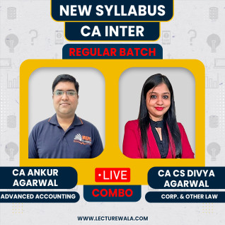 CA Ankur Agarwal Adv. Accounts & CA/CS Divya Agarwal Law Live Regular Combo Classes For CA Inter Live Online Classes