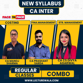 CA Manoj Sharma Costing &amp; CA Prashant Sarda FM &amp; CA CS Divya Agarwal SM Face To Face Regular Combo Course For CA Inter Online Classes