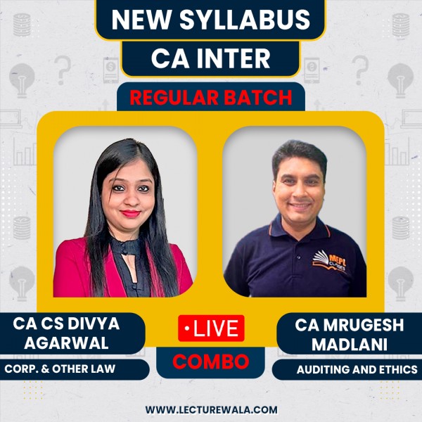 CA/CS Divya Agarwal law & CA Mrugesh Madlani Auditng Regular Combo Classes For CA Inter Online Classes