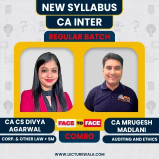 CA/CS Divya Agarwal law & SM & CA Mrugesh Madlani Auditng Face To Face Regular Combo Classes For CA Inter Online Classes CA/CS Divya Agarwal law & SM & CA Mrugesh Madlani Auditng Face To Face Regular Combo Classes For CA Inter Online Classes