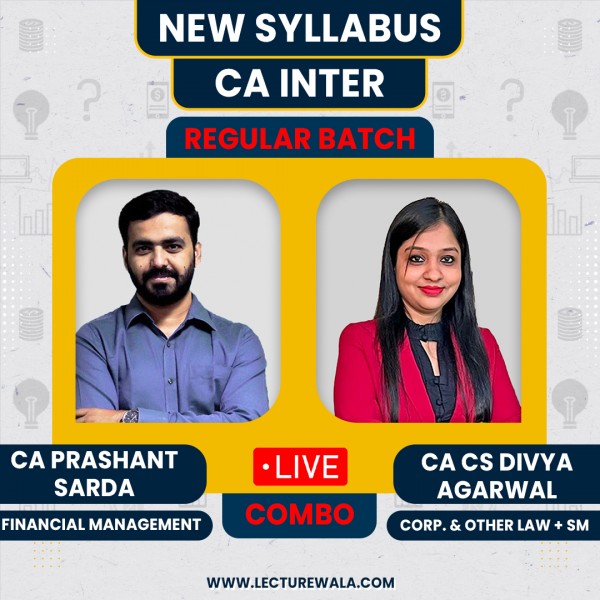 CA Prashant Sarda FM & CA CS Divya Agarwal Law + SM Live Regular Combo Course For CA Inter Online Classes