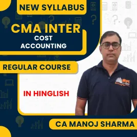 CA Manoj Sharma Cost Accounting Regular Online Classes for CMA Inter CA Manoj Sharma Cost Accounting Regular Online Classes for CMA Inter