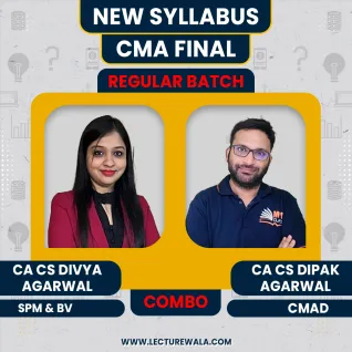 CA/CS Divya Agarwal SPM&BV, CA Dipak Agarwal CMAD Regular Online Combo Classes For CMA Final  CA/CS Divya Agarwal SPM&BV, CA Dipak Agarwal CMAD Regular Online Combo Classes For CMA Final