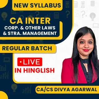 CA/CS Divya Agarwal Corporate & Other law + SM Live Regular Combo Classes For CA Inter Online Classes CA/CS Divya Agarwal Corporate & Other law + SM Live Regular Combo Classes For CA Inter Online Classes