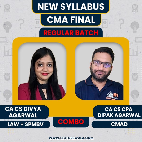 CA/CS Divya Agarwal Corporate Law  + SPMBV & CA/CS Dipak Agarwal Cost & Management Audit Regular Online Combo Classes For CMA Final