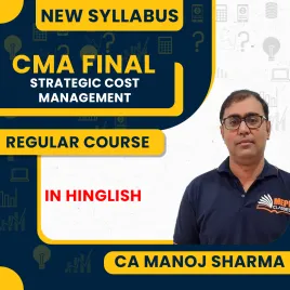 (MEPL Classes) CA Manoj Sharma Strategic Cost Management (SCM) Regular Online Classes For CMA Final (MEPL Classes) CA Manoj Sharma Strategic Cost Management (SCM) Regular Online Classes For CMA Final