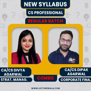 CA/CS Divya Agarwal Strategic Management & CA/CS Dipak Agarwal Corporate Financial Regular Online Classes For CS Professional CA/CS Divya Agarwal Strategic Management & CA/CS Dipak Agarwal Corporate Financial Regular Online Classes For CS Professional