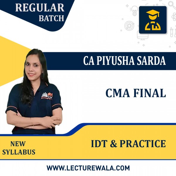 CMA Final (New Syllabus ) Paper 19 Indirect Tax Laws And Practice Regular Course :by CA Piyusha Sarda  : Pen Drive / Online Classes