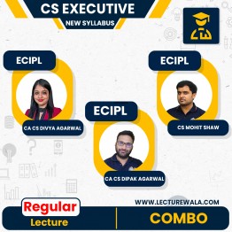 CS Executive New Syllabus ECIPL Regular Batch By CA CS Divya Agarwal, CA CS Dipak Agarwal & CS Mohit Shaw : Online Classes