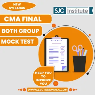 SJC Institute Both Group papers 13 to 20A Mock Test For CMA Final  SJC Institute Both Group papers 13 to 20A Mock Test For CMA Final