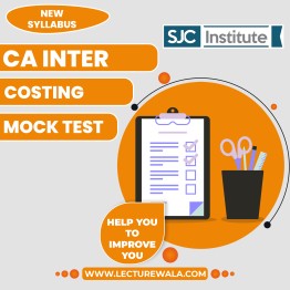 SJC Institute Paper - 4 Cost and Management Accounting Mock Test For CA Inter