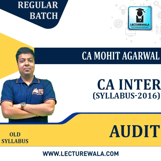 CA Inter Audit New Syllabus Regular Course By CA Mohit Agarwal : Pen drive / Online classes.