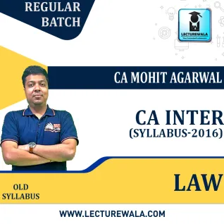 CA Inter Law New Syllabus Regular Course By CA Mohit Agarwal : Online classes. CA Inter Law New Syllabus Regular Course By CA Mohit Agarwal : Online classes.