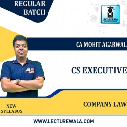 CS Executive Company Law Regular Course : Video Lecture + Study Material By MEPL CLASSES (CA Mohit Agarwal) (For  Jun 2023 & Dec.2023 )