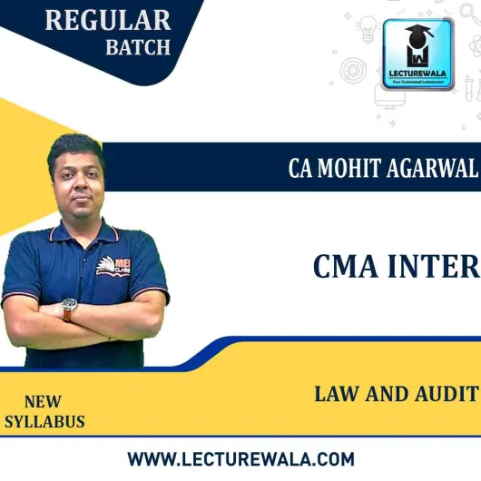 CMA Inter LAW & AUDIT Regular Course by CA Mohit Agarwal : Pen drive / Online classes.