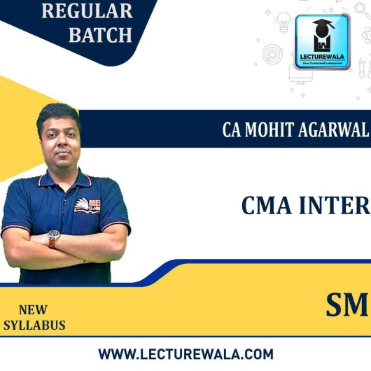 CMA Inter Paper-9 SM Old 2016 - Syllabus Regular Course by CA Mohit Agarwal : Pen drive / Online classes.