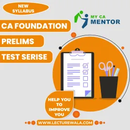 MyCA Mentor Prelims Test series For CA Foundation: Test Series