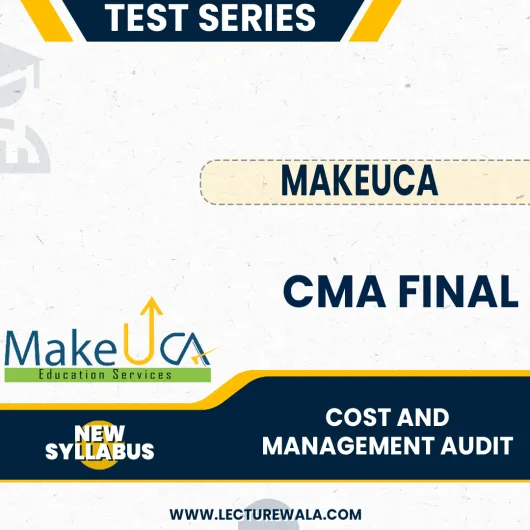 CMA Final Group 2 Cost And Management Audit New Test Series By MakeUCA