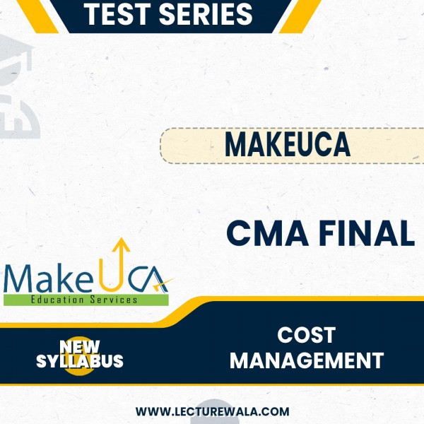 CMA Final Group 1 Cost Management Old Test Series By MakeUCA