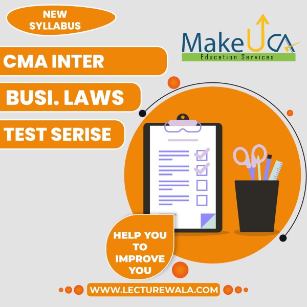 CMA Inter Business Laws And Ethics New Test Series By MakeUCA