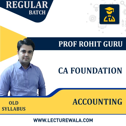 CA Foundation OLD  Syllabus Accounting Regular Course Prof.Rohit Guru Sir: Pen Drive / Online Classes.