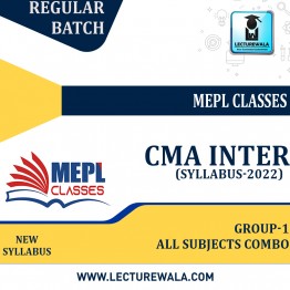 CMA INTER Group - 1 Combo Regular Batch  (New Syllabus -2022 )  : Video Lectures + Study Material  by MEPL CLASSES (For June & Dec 2023)