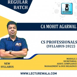 CS Professionals MODULE 2 - SECRETARIAL AUDIT, COMPLIANCE MANAGEMENT & DUE DELIGENCE Regular Course : Video Lecture + Study Material By CA Mohit Agarwal (For  June 2023 &Dec. 2023)