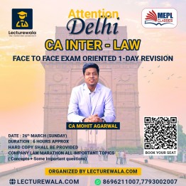CA -Inter Law  Face to Face One Day Revision Marathon In Delhi  By Lecturewala : Face to Face .